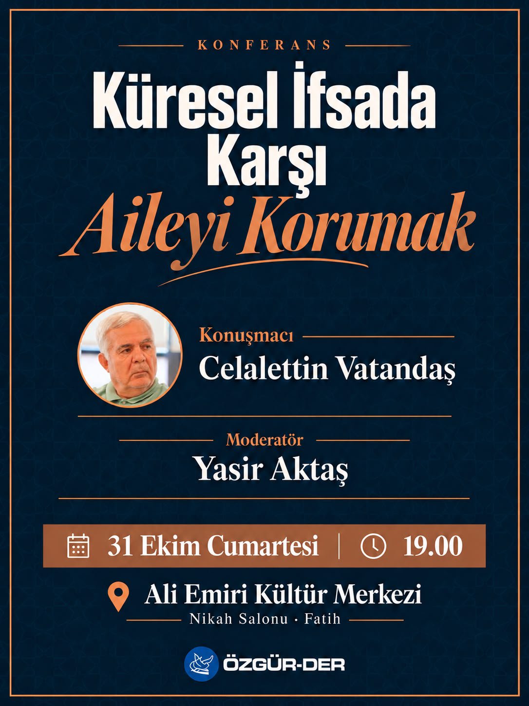 Küresel İfsada Karşı Aileyi Korumak