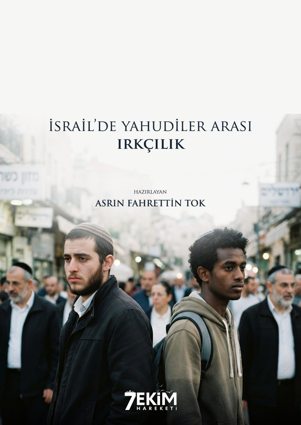 İsrail’de Yahudiler Arası Irkçılık Raporu
