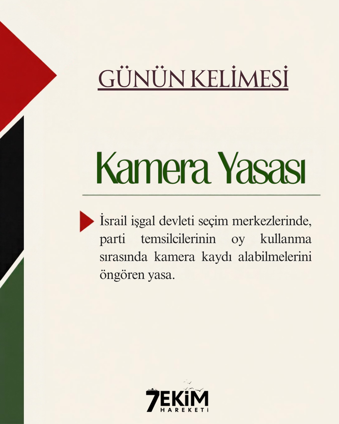 ✍🏻GÜNÜN KELİMESİ: KAMERA YASASI